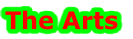 The Arts